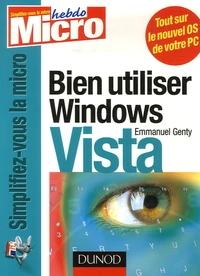 Bien utiliser Windows Vista