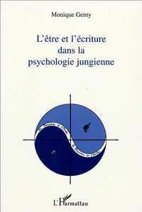 L'être et l'écriture dans la psychologie jungienne
