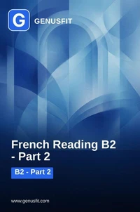 GenusFit: French Reading B2. Part 2/3