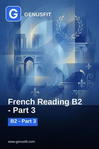 GenusFit: French Reading B2. Part 3/3