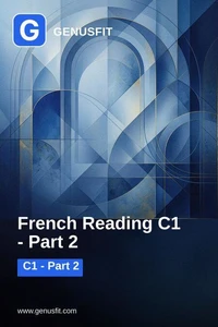 GenusFit: French Reading C1. Part 2/3