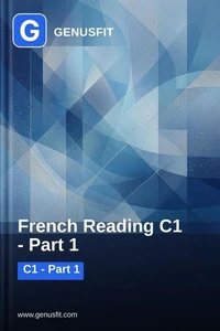 GenusFit: French Reading C1. Part 1/3