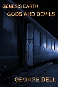  Geo Dell - Genesis Earth: Gods and Devils - Genesis Earth, #2.
