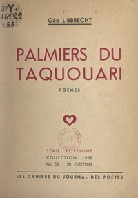 Géo Libbrecht - Palmiers du Taquouari.