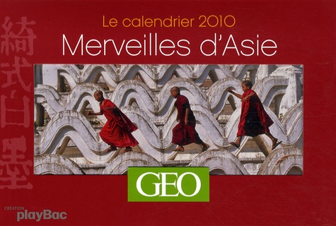 GEO - Merveilles d'Asie - Le calendrier 2010.