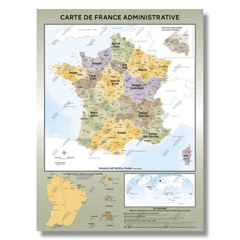 Geo reflet Editions - Carte de France Administrative - Modèle Topaze - Affiche 60x80cm.