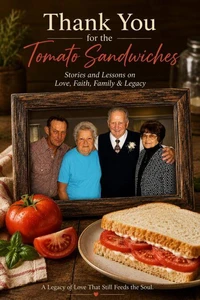 Thank You for the Tomato Sandwiches