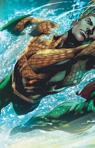 Aquaman Tome 1 Peur Abyssale