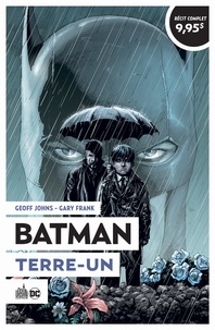 Geoff Johns et Gary Frank - Batman Tome 7 : Terre-Un.