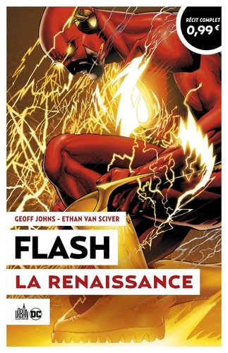 Geoff Johns et Ethan Van Sciver - Flash - La Renaissance.