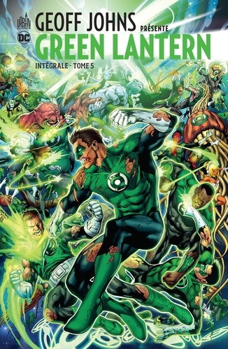 Geoff Johns présente Green Lantern Intégrale Tome 5