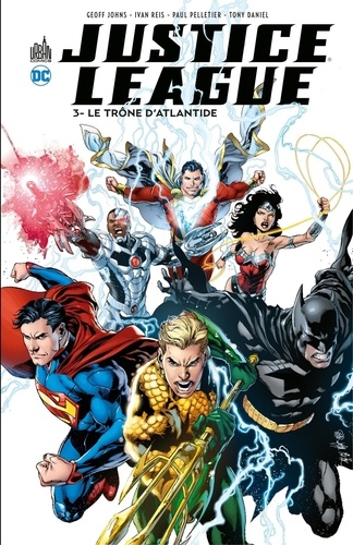 Justice League - Tome 3 - Le trône d'Atlantide