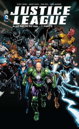 Justice League Tome 6 Le règne du mal. 1re partie