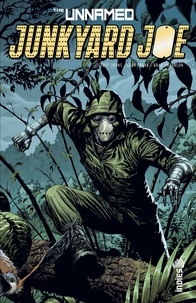 Geoff Johns et Gary Frank - The Unnamed : Junkyard Joe  : .