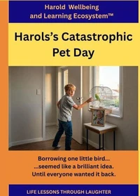 Harold's Catastrophic Pet Day
