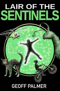 Lair of the Sentinels