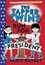 The Tapper Twins Run for President. Book 3