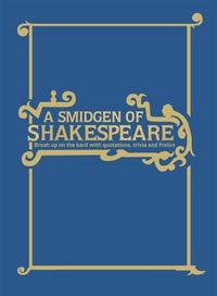 Geoff Spiteri - A Smidgen of Shakespeare.