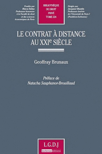 Geoffray Brunaux - Le contrat à distance au XXIe siècle.