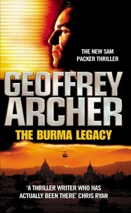 Geoffrey Archer - The Burma Legacy.