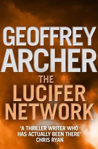 Geoffrey Archer - The Lucifer Network.