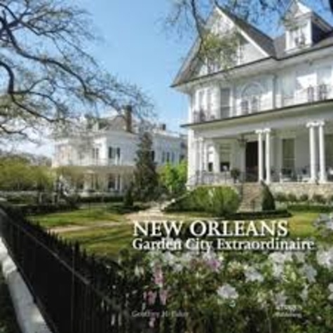 Geoffrey Baker - New Orleans - Garden City Extraordinaire.