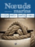 Geoffrey Budworth - Noeuds marins - Le guide pratique du matelotage.