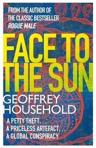 Geoffrey Household - Face to the Sun.