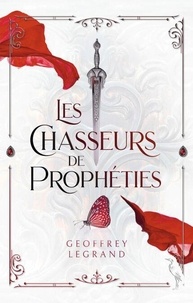 Ebooks télécharger des torrents Les Chasseurs de Prophéties RTF PDF MOBI