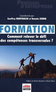 Geoffrey Martinache et Romain Zerbib - Formation - Comment relever le défi des compétences transversales ?.