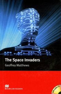 Geoffrey Matthews - The Space Invaders. 1 CD audio