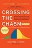 Geoffrey Moore - Crossing the Chasm.