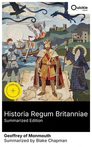 Historia Regum Britanniae (Summarized Edition)
