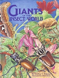  Geoffrey T Williams - Giants of the Insect World.