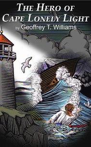 The Hero of Cape Lonely Light