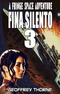 Fina Silento (Fringe Space #3)
