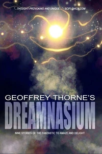 Geoffrey Thorne's DREAMNASIUM