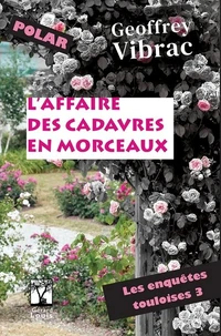 L'affaire des cadavres en morceaux