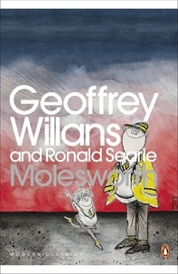Geoffrey Willans et Ronald Searle - Molesworth.