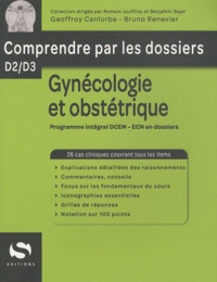 Geoffroy Canlorbe et Bruno Renevier - Gynécologie et obstétrique.