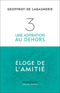 3. Une aspiration au dehors