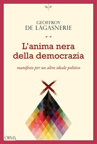 L'anima nera della democrazia