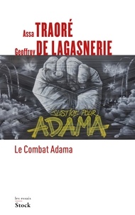 Téléchargement gratuit d'ebooks pdf electronics Le Combat Adama par Geoffroy de Lagasnerie, Assa Traoré 9782234087392