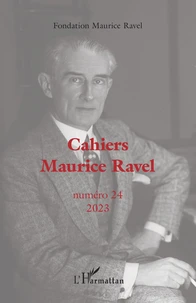 Cahiers Maurice Ravel N° 24