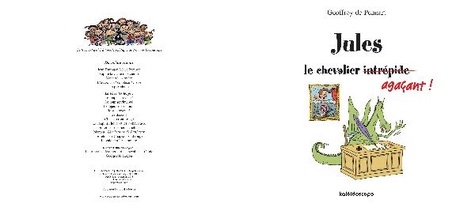 Georges le dragon  Jules le chevalier agaçant