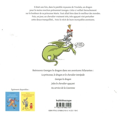 Georges le dragon  La fabuleuse anthologie de Georges le dragon. Les 6 histoires réunies