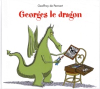 Geoffroy de Pennart - Georges le dragon  : .