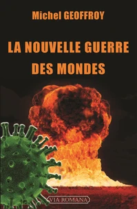 La nouvelle guerre des mondes