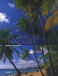 Geoffroy Morhain - Les Antilles françaises.