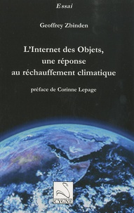 Geoffroy Zbinden - L'Internet des objets - Une réponse au réchauffement climatique.